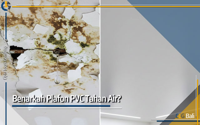 Plafon PVC Tahan Air